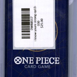 I Know Youre Strong OP13-030, One Piece Singles One Piece trading card - alternate view