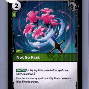 Not So Fast 045/221, Riftbound Spiritforged Riftbound trading card