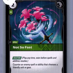 Not So Fast 045/221, Riftbound Spiritforged Riftbound trading card