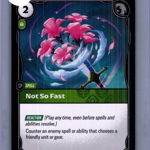 Not So Fast 045/221, Riftbound Spiritforged Riftbound trading card