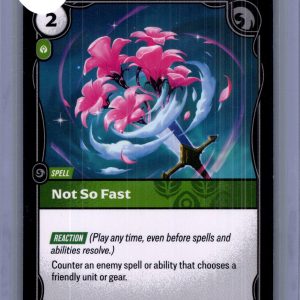 Not So Fast 045/221, Riftbound Spiritforged Riftbound trading card