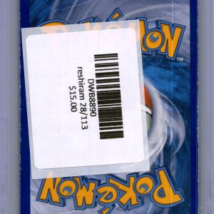 Reshiram 28/113, Legendary Treasures Pokemon card - alternate view
